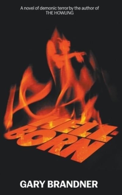 Cover for Gary Brandner · Hell-Born (Book) (2022)