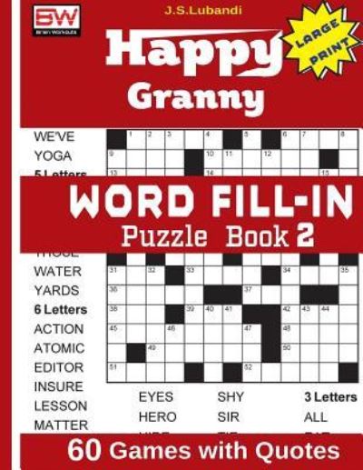 Cover for J S Lubandi · Happy Granny Word Fill-In Puzzle Book 2 (Paperback Book) (2017)