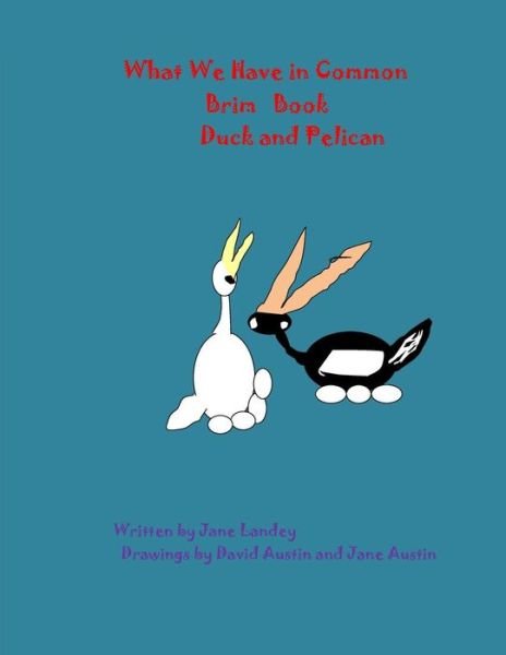 Cover for David Austin · Duck and Pelican (Pocketbok) (2017)