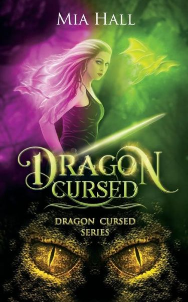 Cover for Mia Hall · Dragon Cursed (Pocketbok) (2017)