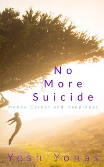 Cover for Yesh Yonas · No More Suicide (Paperback Bog) (2017)