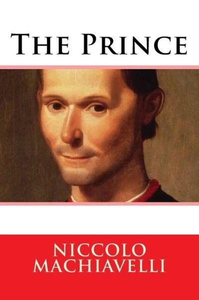 Cover for Nicolo Machiavelli · The Prince (Taschenbuch) (2018)