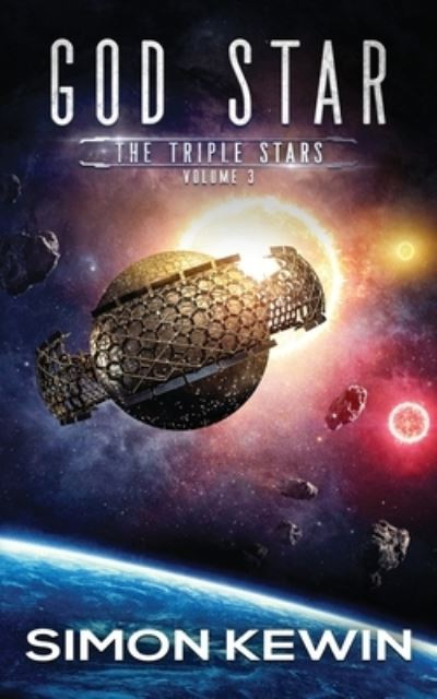 Simon Kewin · God Star - The Triple Stars (Paperback Book) (2020)