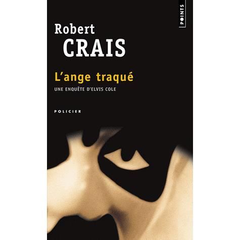 Cover for Robert Crais · L'ange traqué (Paperback Book) (1997)