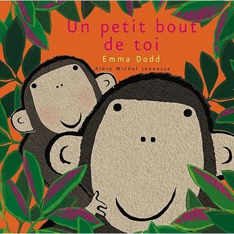 Cover for Emma Dodd · Un Petit Bout de Toi (Book) (2010)