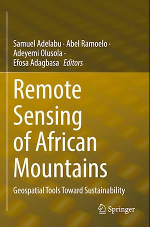 Cover for Remote Sensing of African Mountains: Geospatial Tools Toward Sustainability (Paperback Book) [2022 edition] (2023)