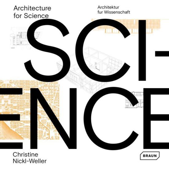 Christine Nickl-Weller · Architecture for Science (Hardcover Book) (2022)