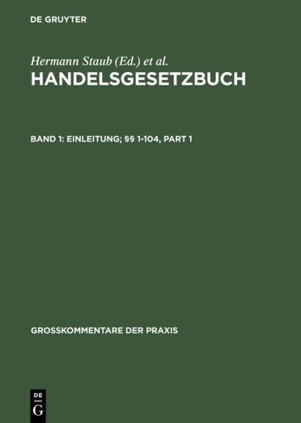 Cover for Staub · Einleitung;  1-104 - Grosskommentare Der Praxis (Hardcover Book) [4th 4., Reprint 2013 edition] (1995)