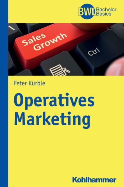 Cover for Peter K|rble · Operatives Marketing (Paperback Book) [German edition] (2015)