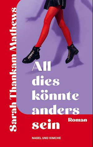 Cover for Sarah Thankam Mathews · All dies könnte anders sein (Book) (2024)