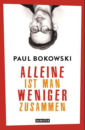 Cover for Bokowski · Alleine ist man weniger zusamm (Book)