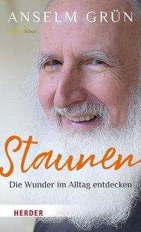 Cover for Grün · Staunen - Die Wunder im Alltag ent (Bog)