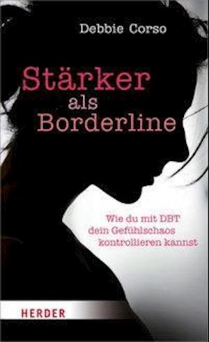 Corso · Stärker als Borderline (Bog)