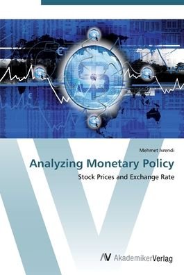 Cover for Ivrendi · Analyzing Monetary Policy (Bog) (2012)