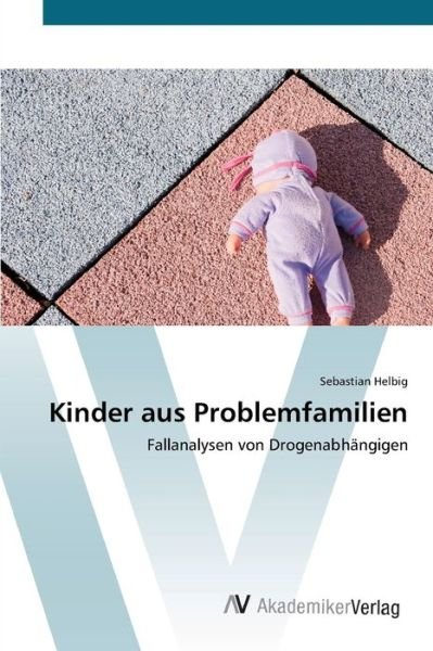 Cover for Helbig · Kinder aus Problemfamilien (Bog) (2012)