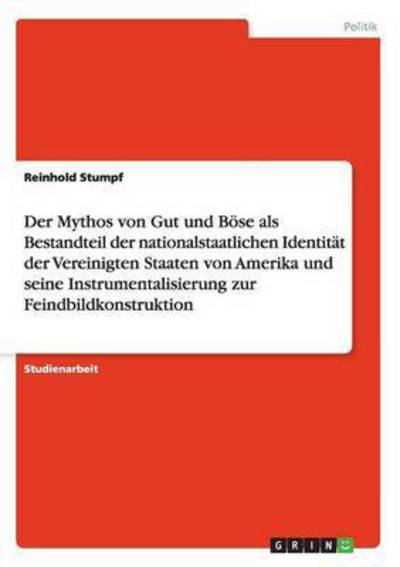 Cover for Stumpf · Der Mythos von Gut und Böse als (Book)