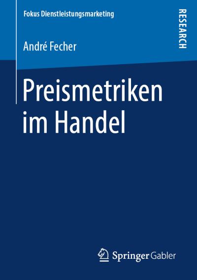 Cover for Fecher · Preismetriken im Handel (Book) [1. Aufl. 2019 edition] (2019)