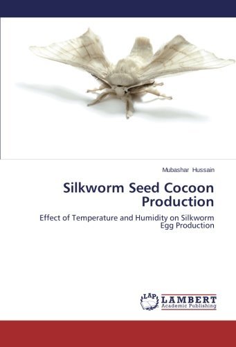 Cover for Mubashar Hussain · Silkworm Seed Cocoon Production (Paperback Book) (2013)