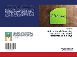 Utilization of E-Learning Resour - Maloba - Bøker -  - 9783659767579 - 