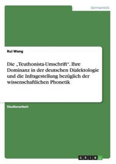 Cover for Wang · Die &quot;Teuthonista-Umschrift&quot;. Ihre (Book) (2016)