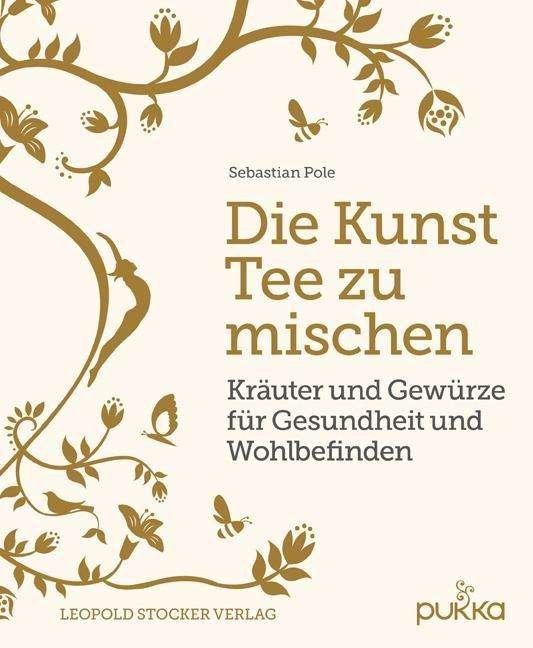 Cover for Pole · Die Kunst Tee zu mischen (Bok)