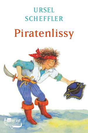 Cover for Ursel Scheffler · Piratenlissy (Buch) (2024)