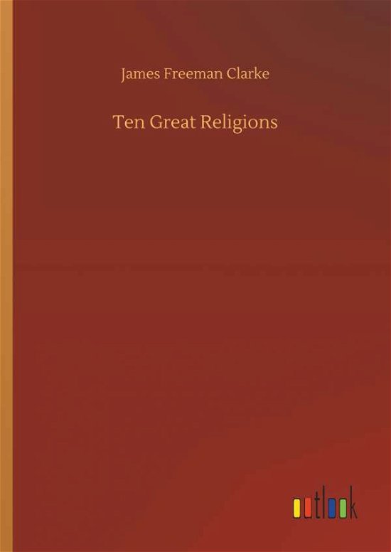 Cover for Clarke · Ten Great Religions (Buch) (2018)