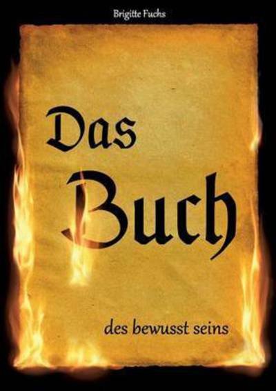 Cover for Fuchs · Das Buch des bewusst seins (Bok) (2016)