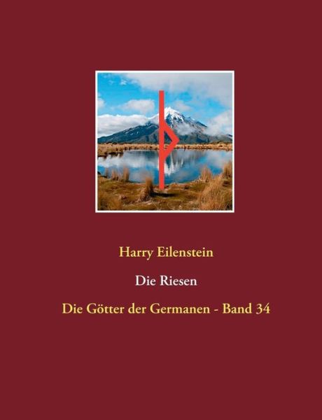 Cover for Harry Eilenstein · Die Riesen: Die Goetter der Germanen - Band 34 (Paperback Book) (2018)