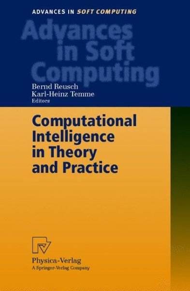 Cover for K H Temme · Computational Intelligence in Theory and Practice - Advances in Intelligent and Soft Computing (Paperback Book) [2001 edition] (2001)