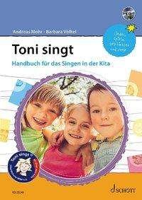 Cover for Mohr · Toni singt (Buch)