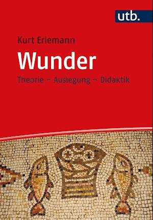 Cover for Kurt Erlemann · Wunder (Paperback Book) (2021)