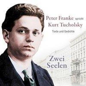 Cover for Tucholsky · Zwei Seelen,CD (Bok)