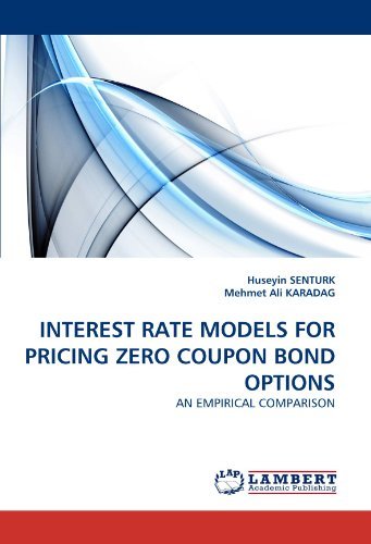 Cover for Mehmet Ali · Interest Rate Models for Pricing Zero Coupon Bond Options: an Empirical Comparison (Paperback Book) (2010)