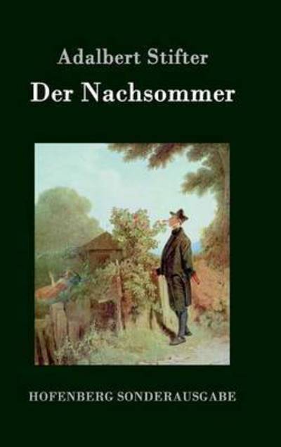 Cover for Adalbert Stifter · Der Nachsommer (Gebundenes Buch) (2015)