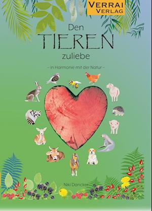 Cover for Niki Dancker · Den Tieren zuliebe (Bok) (2022)