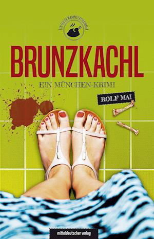 Cover for Rolf Mai · Brunzkachl (Book) (2023)