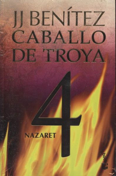 Cover for Juan Jose Benitez · Caballo De Troya 4. Nazaret  Ne (Pocketbok) [Spanish, #ref! edition] (2011)