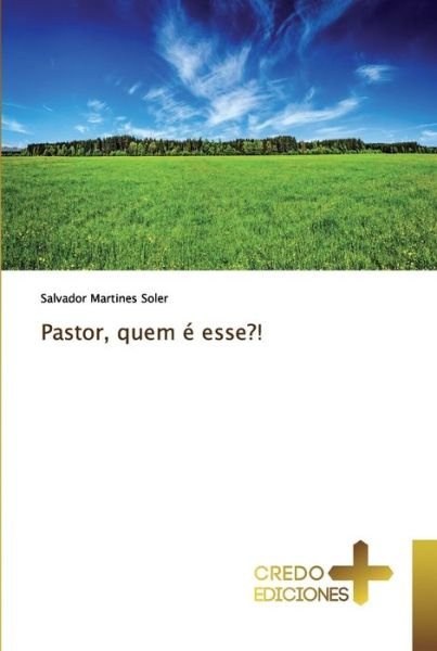 Cover for Soler · Pastor, quem é esse?! (Buch) (2019)