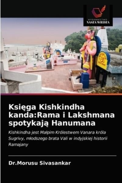 Cover for Dr Morusu Sivasankar · Ksi?ga Kishkindha kanda (Taschenbuch) (2020)