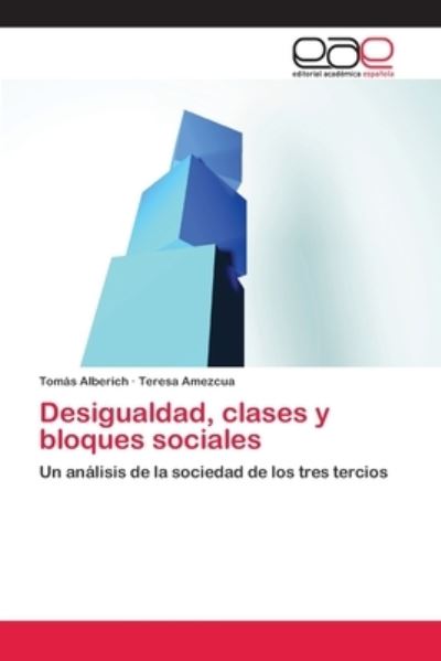 Cover for Alberich · Desigualdad, clases y bloques (Book) (2018)