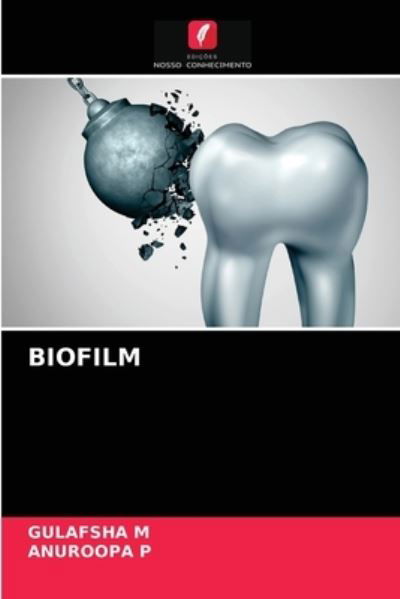 Biofilm - M - Outro -  - 9786203219579 - 15 de janeiro de 2021