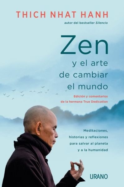 Cover for Nhat Hanh Thich · Zen y el arte de cambiar el mundo (Paperback Book) (2022)