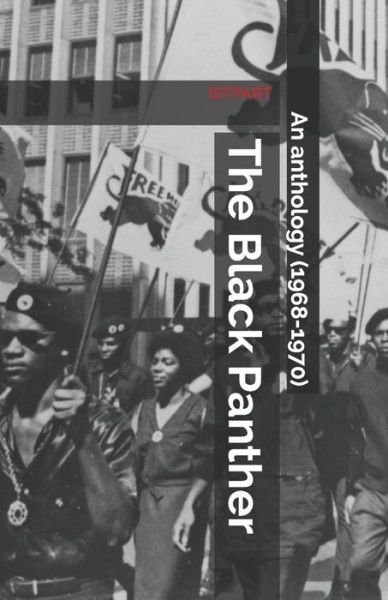 Cover for Anthology · The Black Panther: an Anthology (1968-1970) (Paperback Bog) (2009)