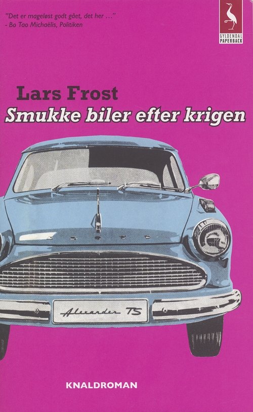 Cover for Lars Frost · Gyldendals Paperbacks: Smukke biler efter krigen (Book) [2. Painos] [Paperback] (2005)