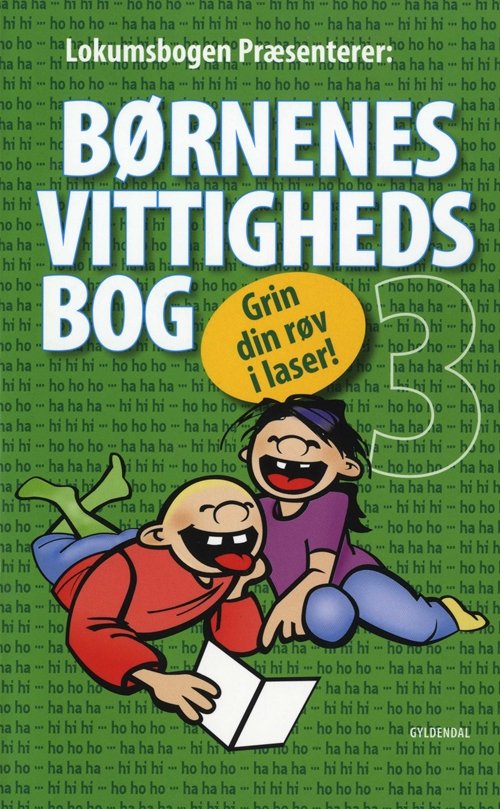 Cover for Sten Wijkman Kjærsgaard · Børnenes vittighedsbøger: Børnenes vittighedsbog 3 (Sewn Spine Book) [1e uitgave] (2009)
