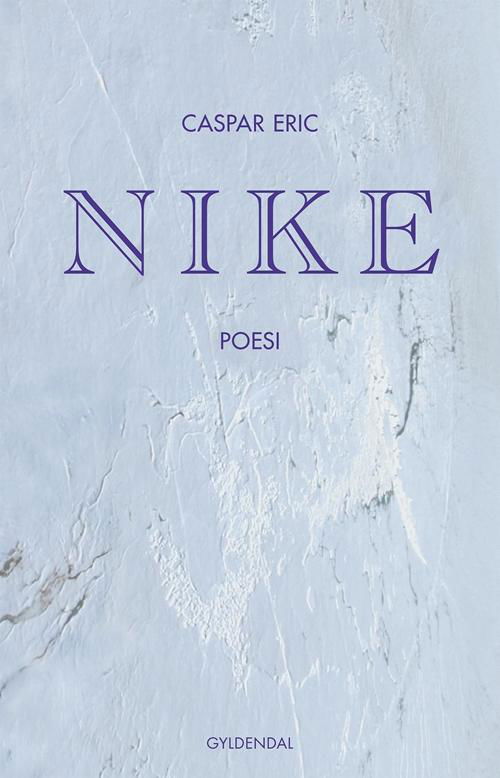 Cover for Caspar Eric · Nike (Hæftet bog) [1. udgave] (2015)
