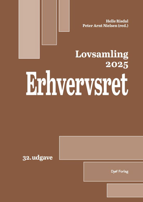 Cover for Helle Næss-Schmidt Risdal; Peter Arnt Nielsen · Lærebog: Lovsamling 2025 Erhvervsret (Sewn Spine Book) [32nd edition] (2025)