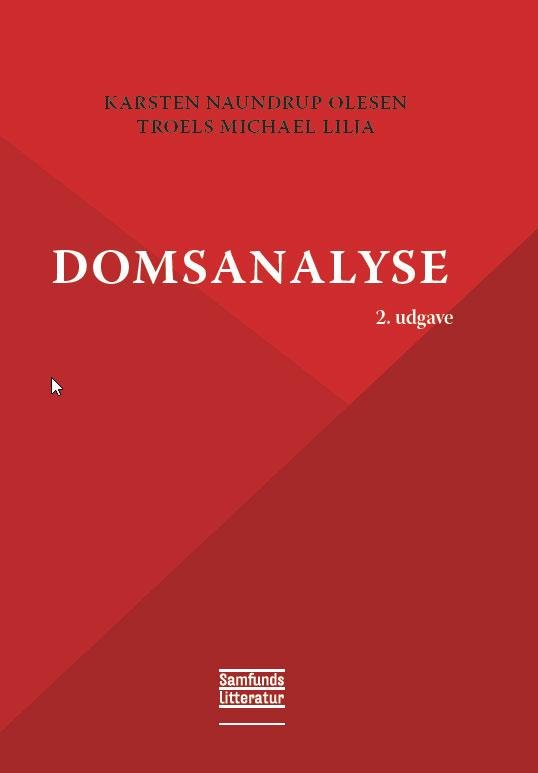 Cover for Troels Michael lilja Karsten Naundrup Olesen · Domsanalyse 2. Udgave (Paperback Bog) [2. udgave] (2016)