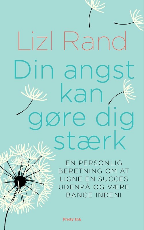 Cover for Lizl Rand · Kom stærk ud af din angst (Hæftet bog) [1. udgave] (2012)